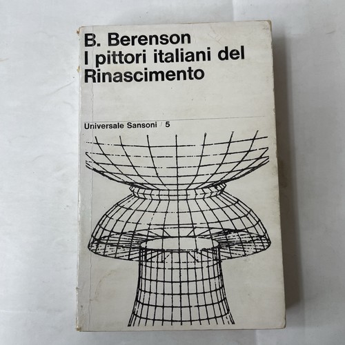 Berenson pittori italiani - berenson,
