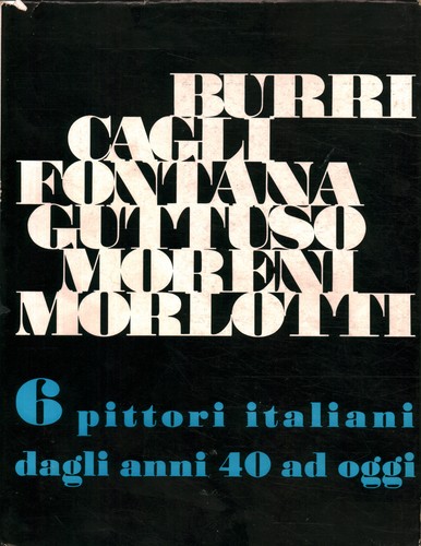 Burri cagli fontana - fontana, guttuso