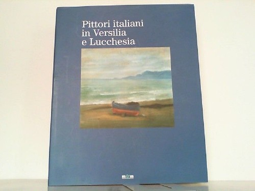 Pittori italiani versilia - pittori,